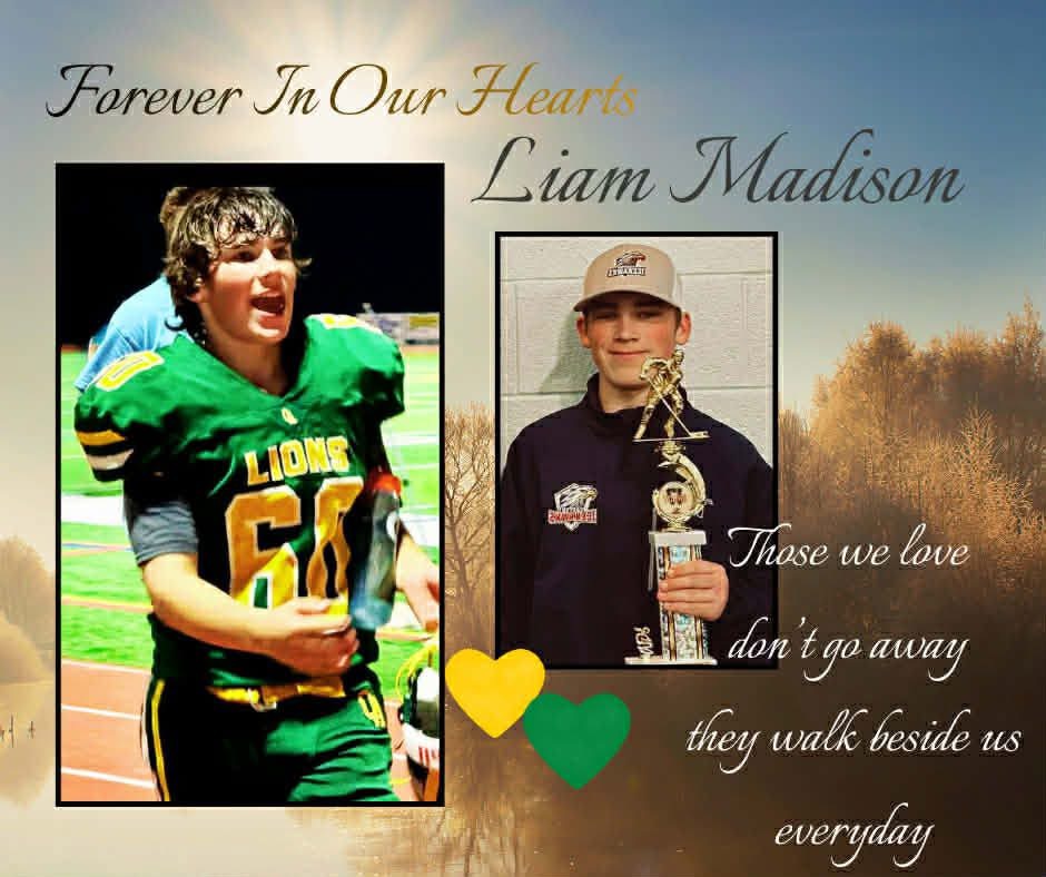 In Loving Memory of Liam Madison